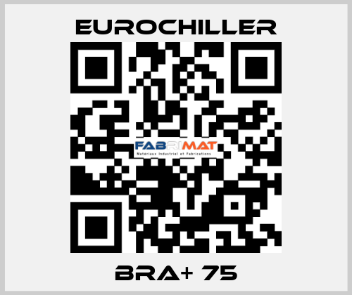 BRA+ 75 EUROCHILLER