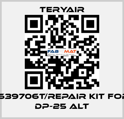 1639706T/Repair Kit for DP-25 ALT TERYAIR