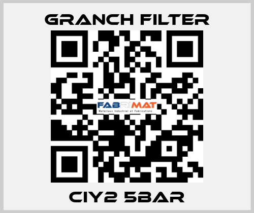 CIY2 5BAR GRANCH FILTER