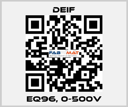 EQ96, 0-500V Deif