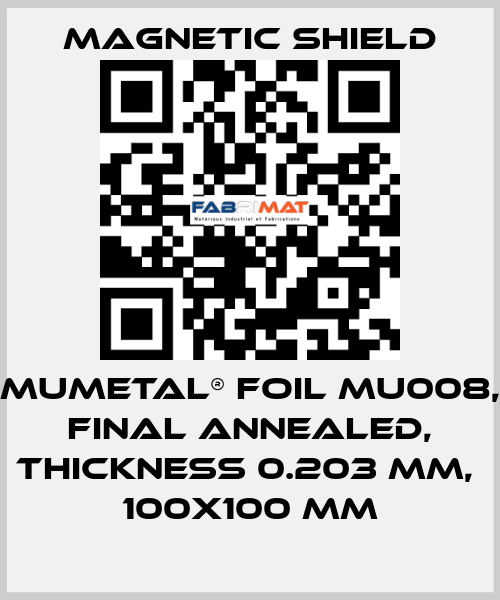 MuMETAL® foil MU008, final annealed, thickness 0.203 mm,  100x100 mm Magnetic Shield