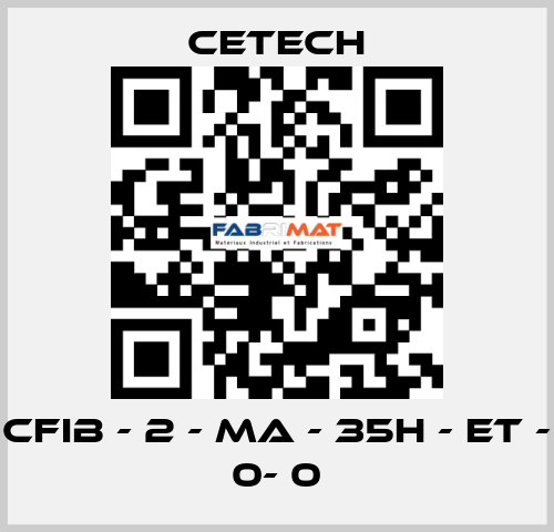 CFIB - 2 - MA - 35H - ET - 0- 0 CeTech