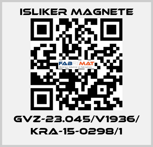 GVz-23.045/V1936/ KRA-15-0298/1 ISLIKER MAGNETE