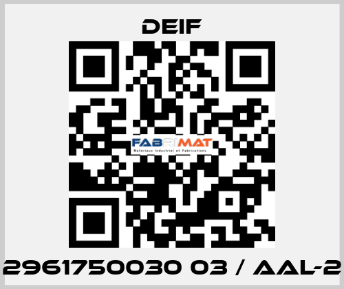 2961750030 03 / AAL-2 Deif