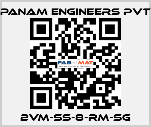 2VM-SS-8-RM-SG Panam Engineers Pvt