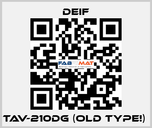 TAV-210DG (old type!)  Deif