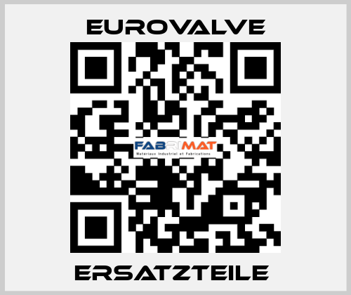 Ersatzteile  Eurovalve