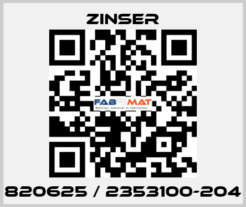 820625 / 2353100-204 Zinser