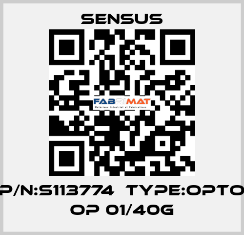 P/N:S113774  Type:Opto OP 01/40G Sensus