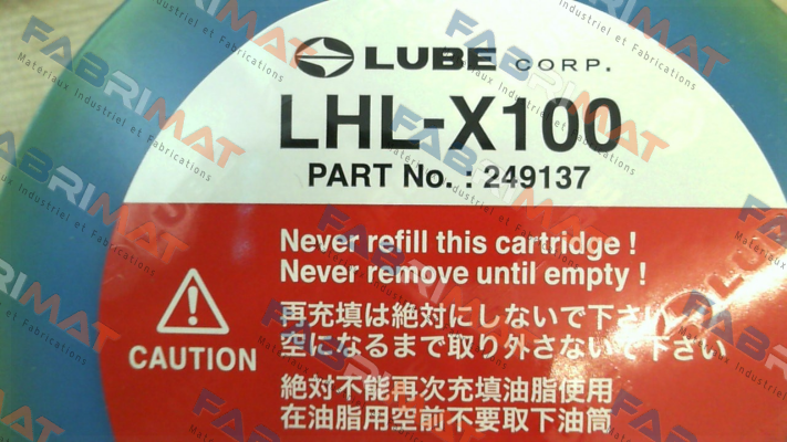 P/N: 249137; Type: LHL-X100 7 Lube